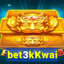 bet3kKwai