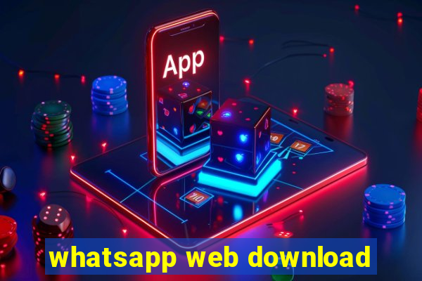 whatsapp web download