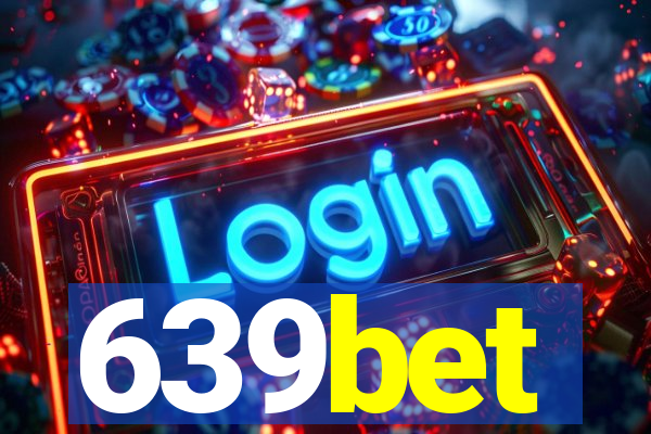 639bet