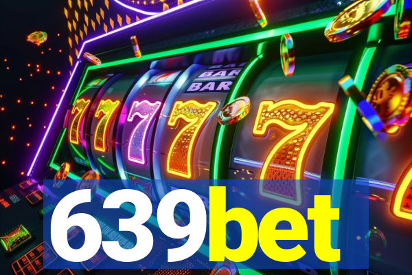 639bet