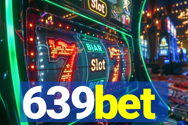 639bet