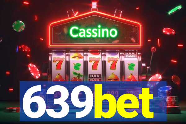 639bet