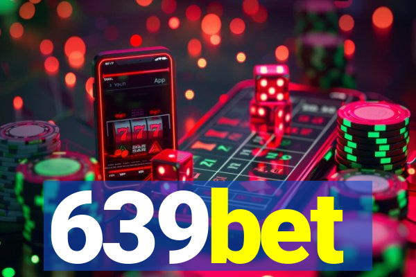 639bet