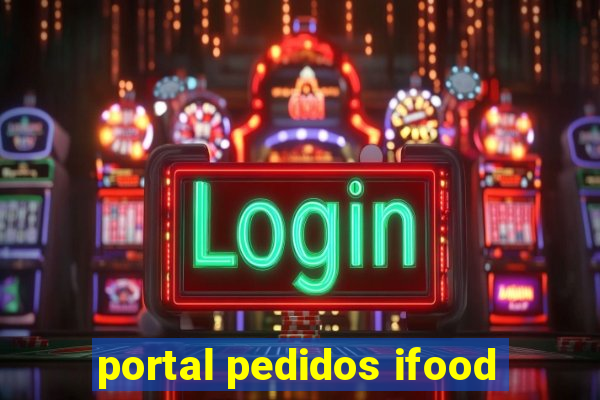 portal pedidos ifood