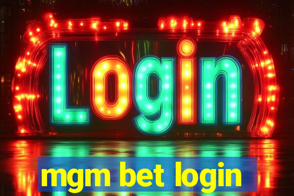 mgm bet login