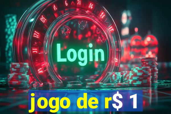 jogo de r$ 1