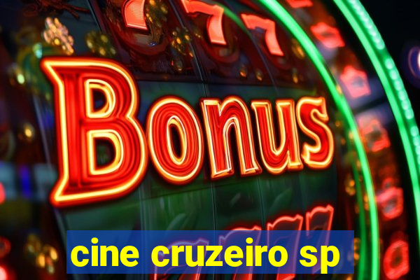 cine cruzeiro sp