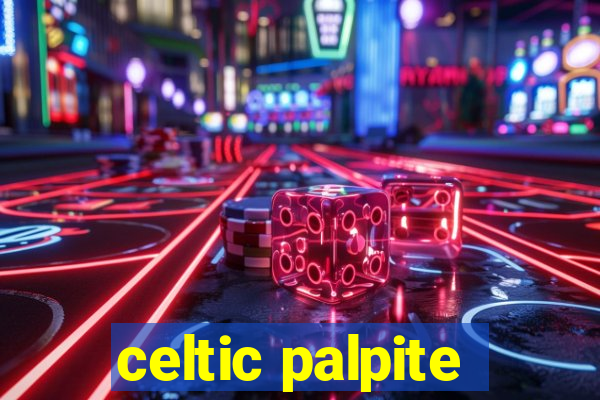 celtic palpite