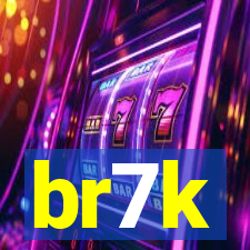 br7k