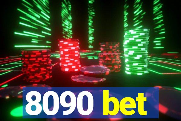 8090 bet