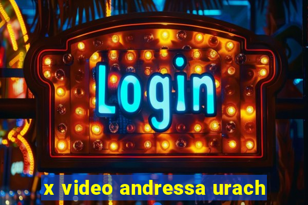 x video andressa urach