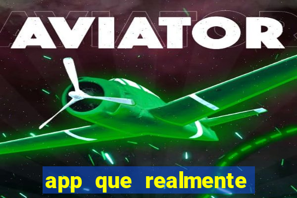 app que realmente paga para jogar