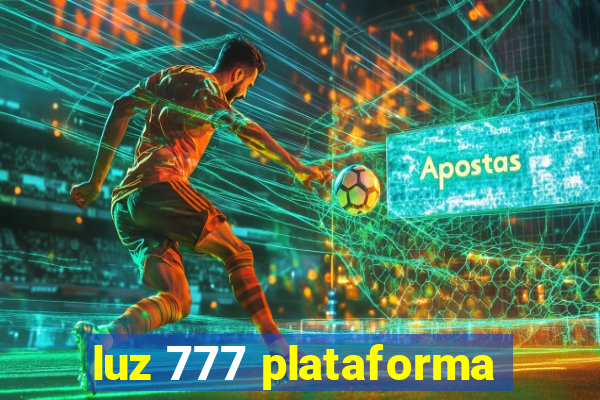 luz 777 plataforma