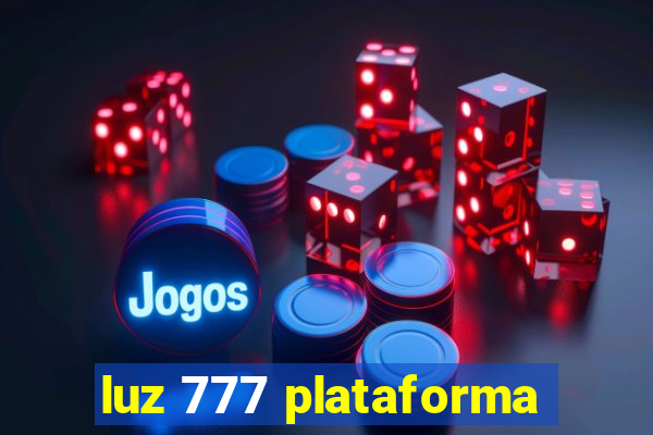 luz 777 plataforma