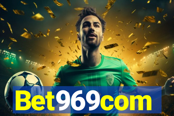 Bet969com