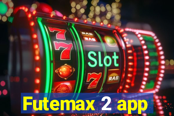 Futemax 2 app