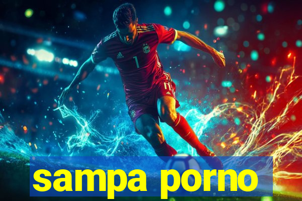 sampa porno