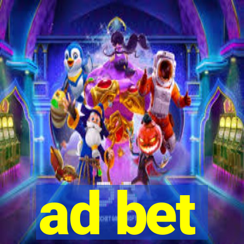 ad bet