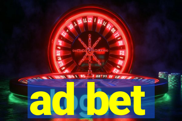 ad bet