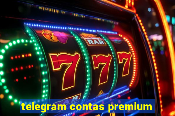 telegram contas premium