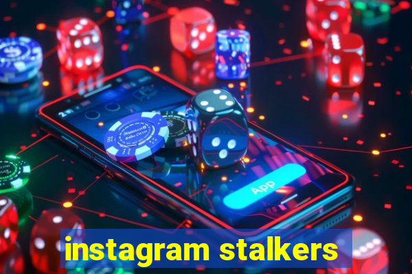 instagram stalkers