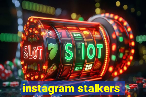 instagram stalkers