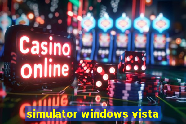 simulator windows vista