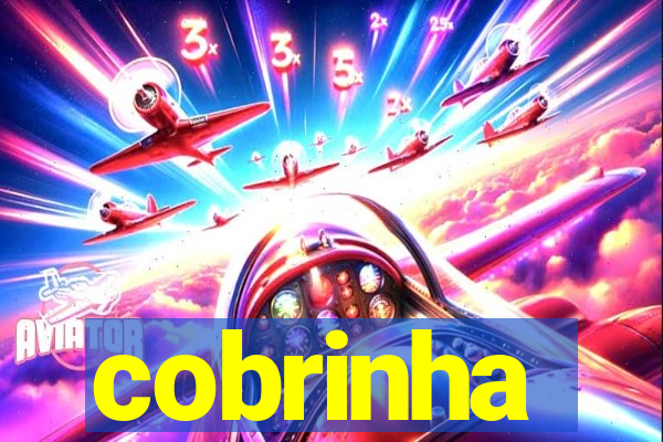 cobrinha