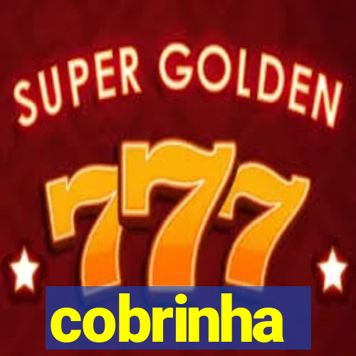 cobrinha