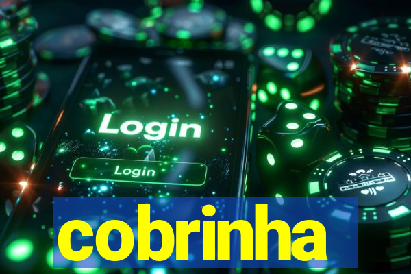 cobrinha