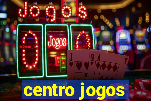 centro jogos