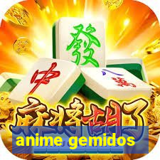 anime gemidos