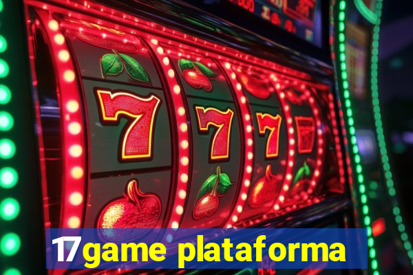 17game plataforma