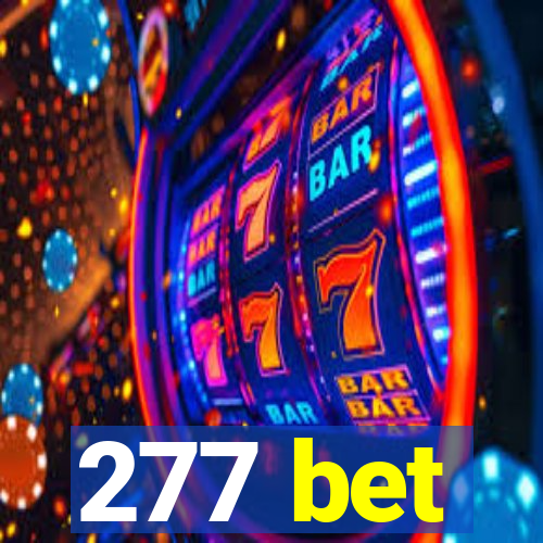 277 bet