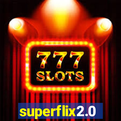 superflix2.0