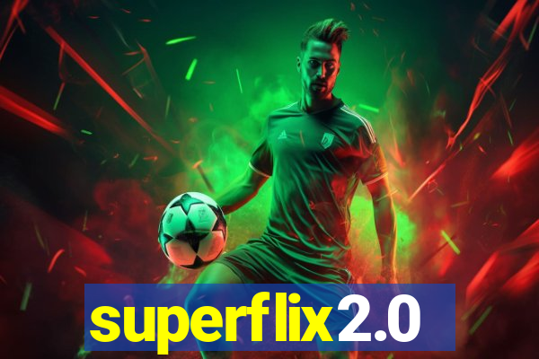 superflix2.0