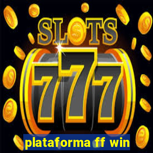 plataforma ff win