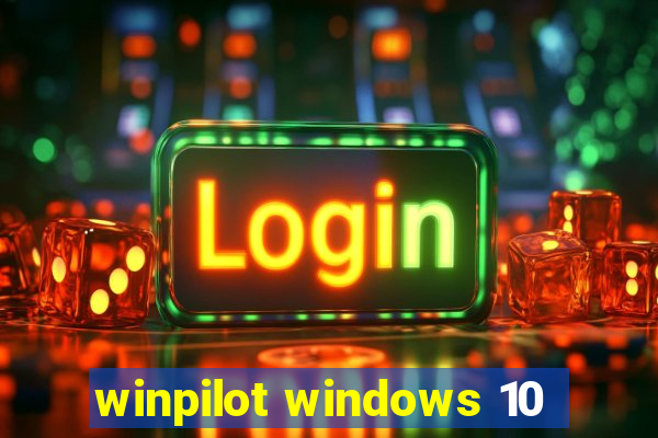 winpilot windows 10