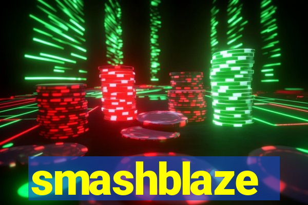 smashblaze