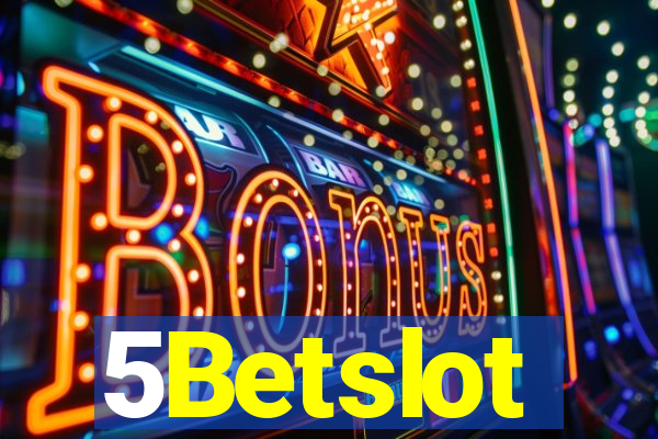 5Betslot