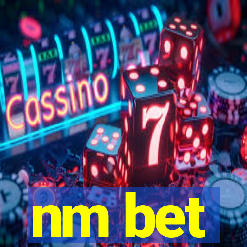 nm bet