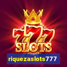 riquezaslots777