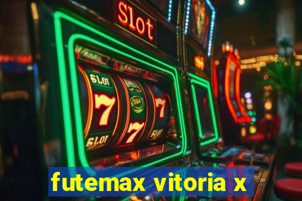 futemax vitoria x