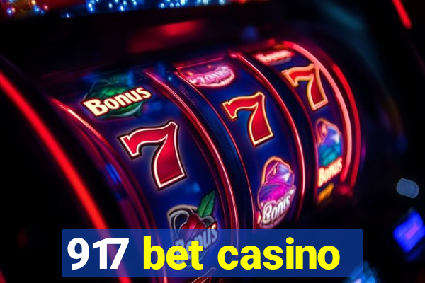 917 bet casino