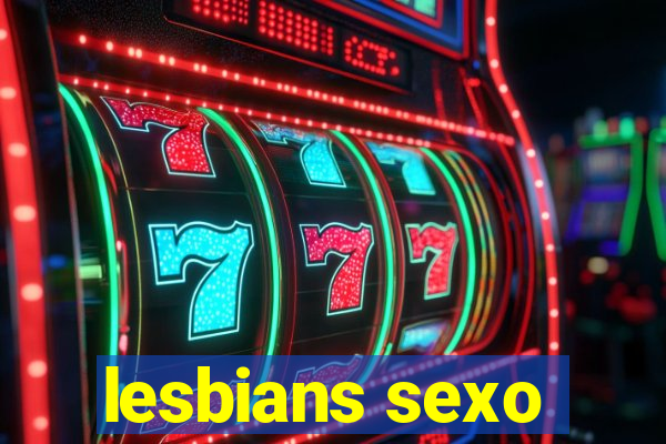 lesbians sexo