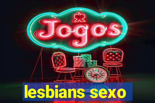 lesbians sexo