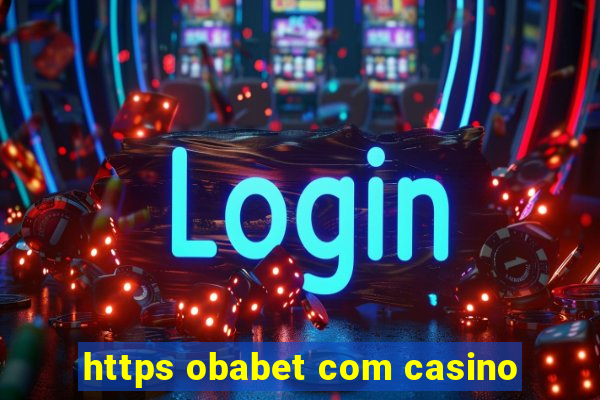 https obabet com casino