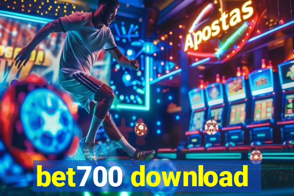 bet700 download