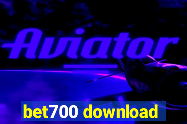 bet700 download