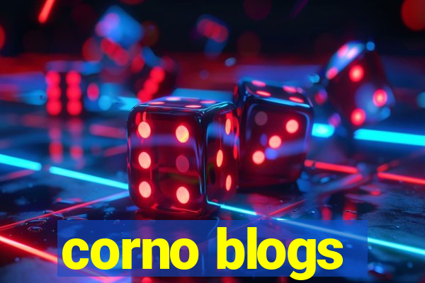 corno blogs